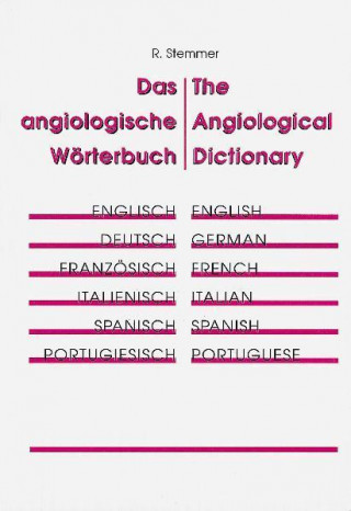 Das angiologische Wörterbuch