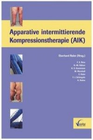 Apparative intermittierende Kompression (AIK)