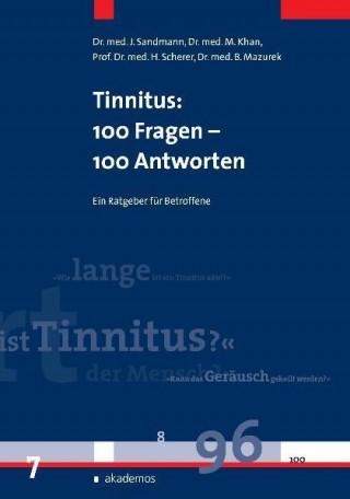 Tinnitus: 100 Fragen - 100 Antworten