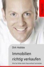 Hobbie, D: Immobilien richtig verkaufen