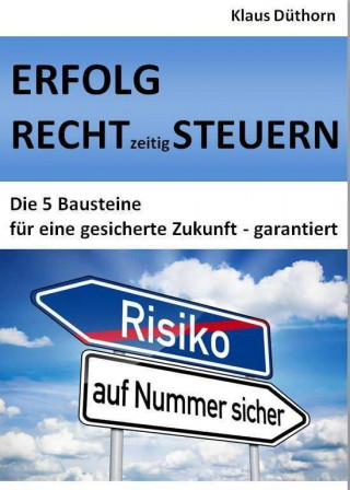 ERFOLG RECHTzeitig STEUERN