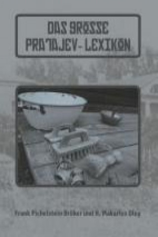 Das große Pratajev-Lexikon