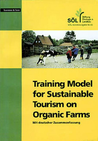 Training model for sustainable tourism on organic farms