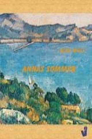 Annas Sommer