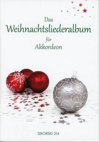 Das Weihnachtsliederalbum für Akkordeon