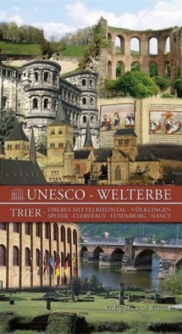 Unesco - Welterbe