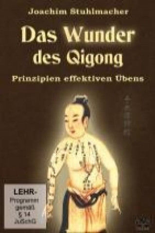 Das Wunder des Qigong