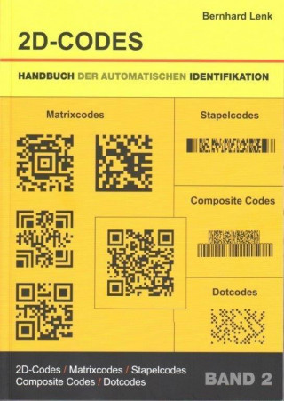 Handbuch der Automatischen Identifikation 2. 2D-Codes
