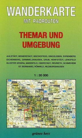 Naturpark Thüringer Wald: Themar und Umgebung 1 : 30 000 Wanderkarte