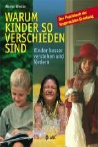 Warum Kinder so verschieden sind