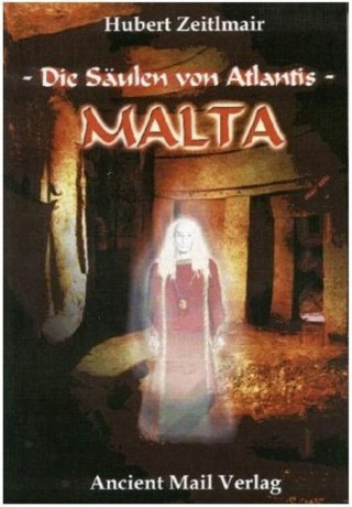 Die Säulen von Atlantis - Malta