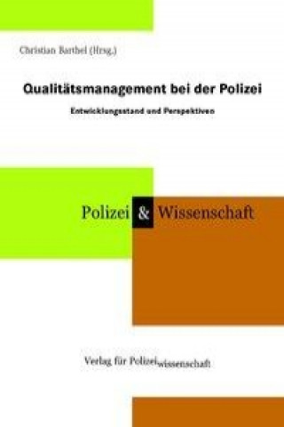 Qualitätsmanagement bei der Polizei