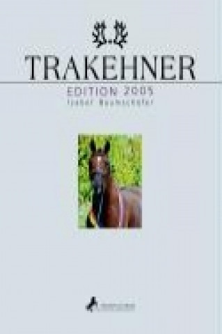 Trakehner Edition 2005