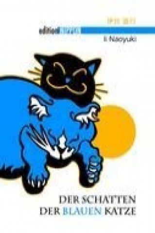 Der Schatten der blauen Katze
