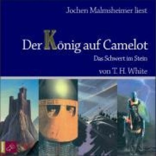 Der König auf Camelot. Teil 1
