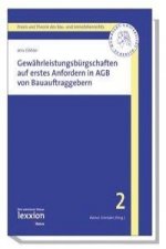 Gewährleistungsbürgschaften auf erstes Anfordern in AGB von Bauauftraggebern