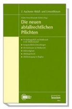 Die neuen abfallrechtlichen Pflichten