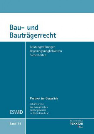 Bau und Bauträgerrecht