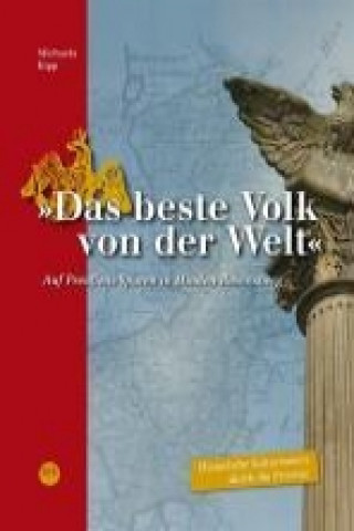 Kipp, M: Das beste Volk von der Welt/Auf Preußens Spuren