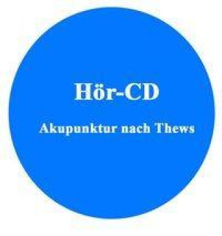 Akupunktur Hör-CD: Gua Sha Fa, Schabemethode in der TCM