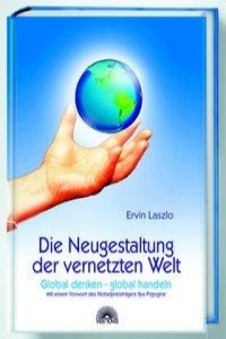 Die Neugestaltung der vernetzten Welt