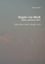 Regler ins Weiß