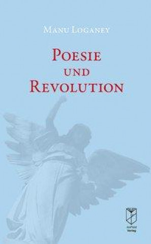 Poesie und Revolution