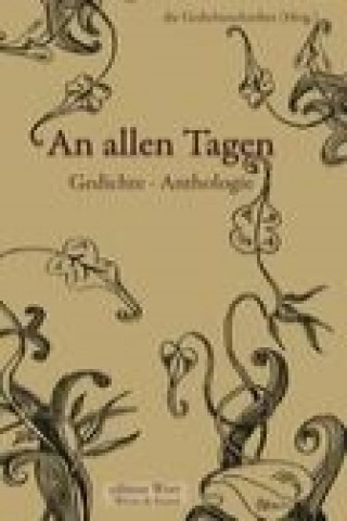 An allen Tagen