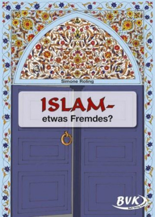 Islam - etwas Fremdes? 3. und 4. Klasse. Kopiervorlagen. Grundschule