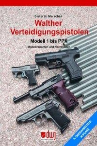 Walther Verteidigungspistolen Modell 1 bis PPX
