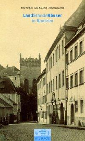 Lusatia Historie 89. Landständehäuser in Bautzen