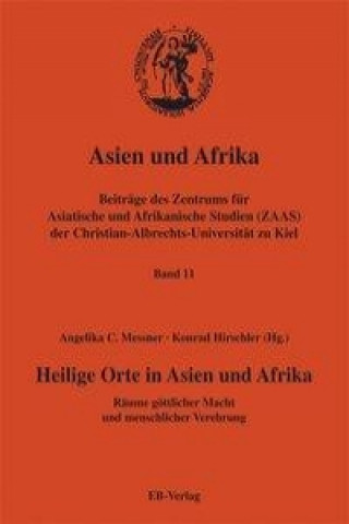 Heilige Orte in Asien und Afrika