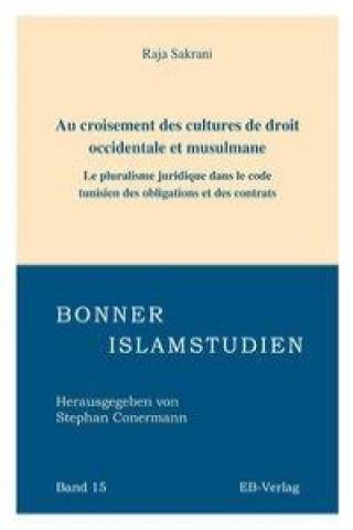 Au croisement des cultures de droit occidentale et musulmane