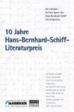 10 Jahre Hans-Bernhard-Schiff-Literaturpreis