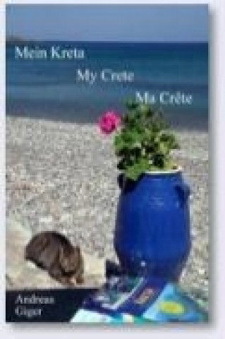 Mein Kreta My Crete Ma Crete