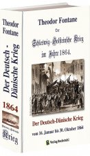 Der Schleswig-Holsteinische Krieg im Jahre 1864