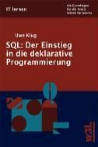 SQL - Der Einstieg in die deklarative Programmierung