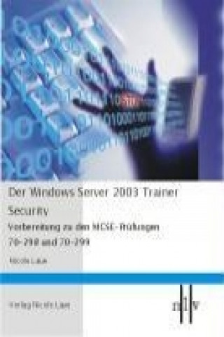 Der Windows Server 2003 Trainer - Security