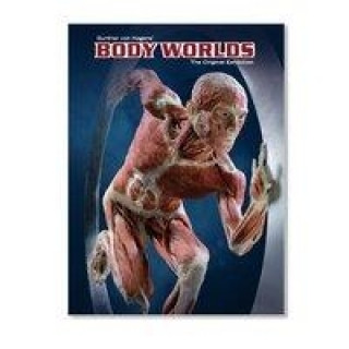 Body Worlds. The Original Exhibition (Ausstellungskatalog Dänisch)