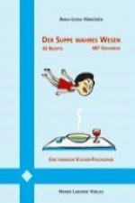 Härkönen, A: Der Suppe wahres Wesen