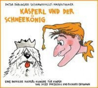 Kasperl und der Schneekönig. CD