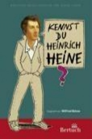 Kennst Du Heinrich Heine?