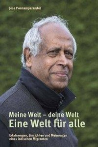 Meine Welt - deine Welt. Eine Welt für alle