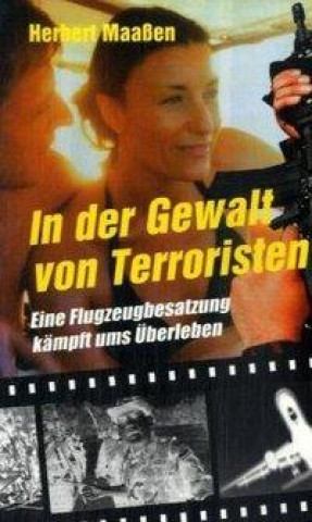 In der Gewalt von Terroristen