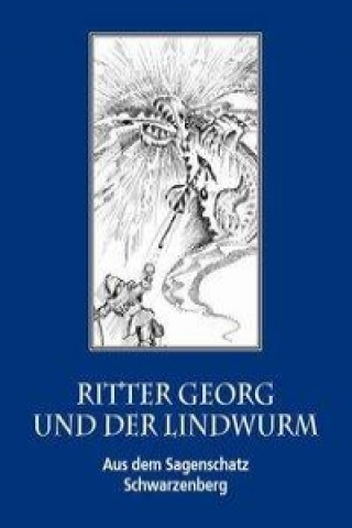 Ritter Georg und der Lindwurm
