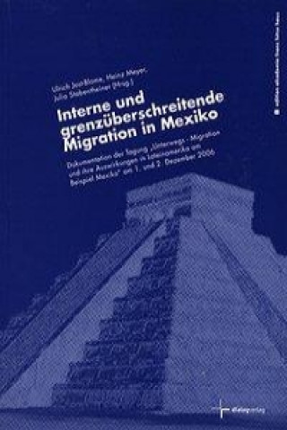 Interne und grenzüberschreitende Migration in Mexiko