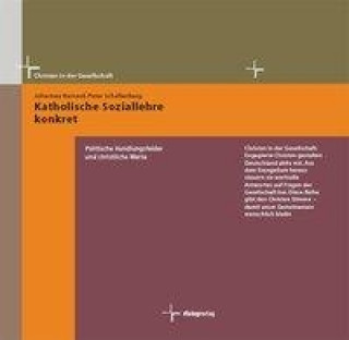 Katholische Soziallehre konkret