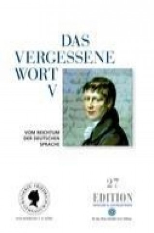 Das vergessene Wort V