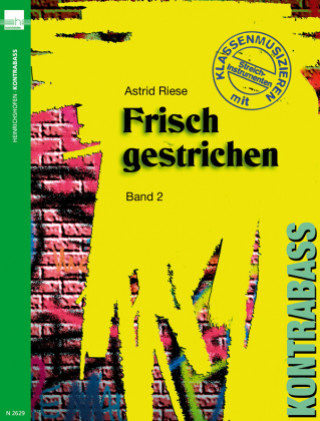 Frisch gestrichen 2, Kontrabass