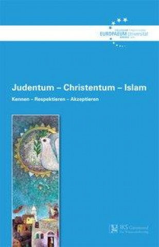Judentum - Christentum - Islam